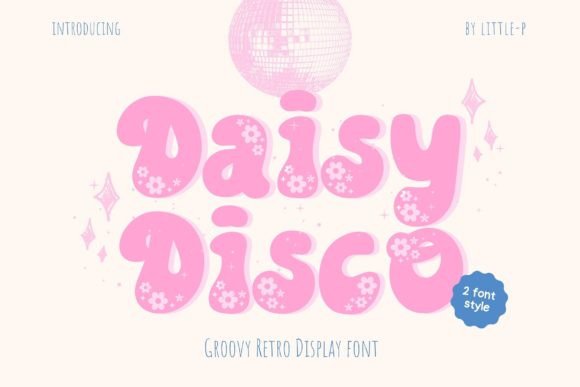 Daisy Disco: Groovy Retro Display Font