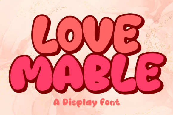 Discover Love Mable: A Playful Valentine’s Day Display Font