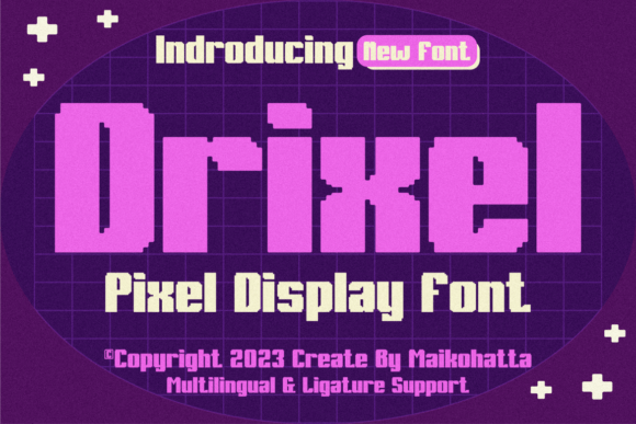 Drixel: The Futuristic Pixel Display Font