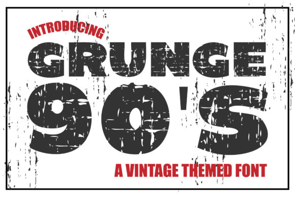 Grunge 90'S: A Display Font with Authentic Attitude