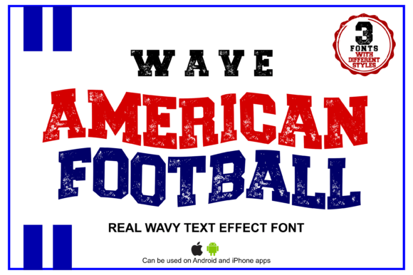 Wave American Football: A Fierce Yet Friendly Display Font